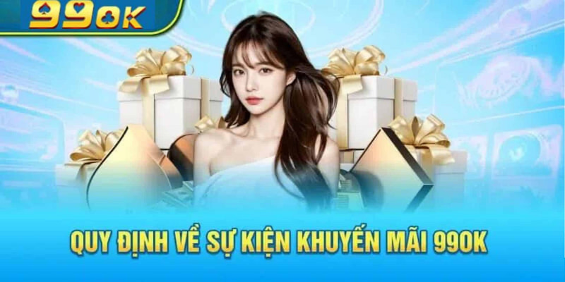 Tại sao không nhận được tiền khuyến mãi 99OK