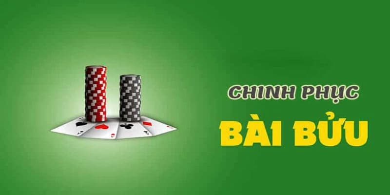 Bí quyết cách chơi bài Bửu tại 99OK