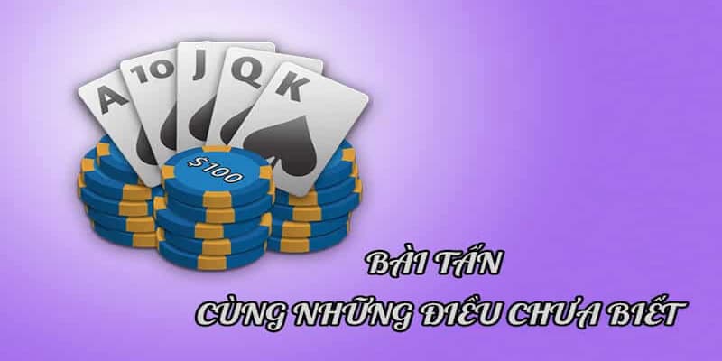 Luật chơi game tấn cơ bản cho newbie